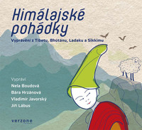 Audiokniha Himálajské pohádky - Vyprávění z Tibetu, Bhútánu, Ladaku a Sikkimu